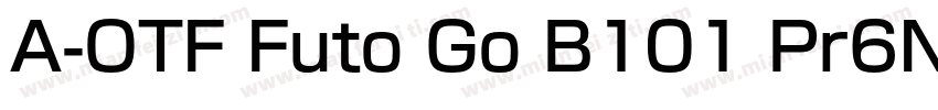 A-OTF Futo Go B101 Pr6N Bold字体转换